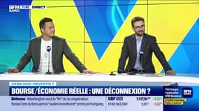 Dans quoi j'investis ? : Bourse/Économie réelle, une déconnexion ? - 06/06