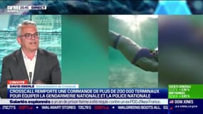 David Eberlé (Crosscall) : Crosscall remporte une commande de plus de 200 000 pour équiper la gendarmerie nationale et la police nationale - 30/03