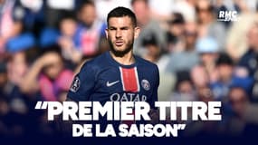 PSG 1-0 Angers : "Premier titre de la saison", pour Hernandez "ce n'est que le début"