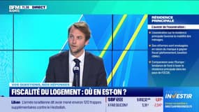 Vos questions, nos réponses : Fiscalité du logement, où en est-on ? - 30/09