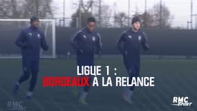 Ligue 1 : Bordeaux à la relance