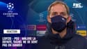  Leipzig - PSG : Malgré la défaite, Tuchel ne se sent pas en danger