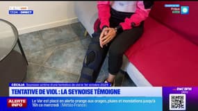 Tentative de viol: une Seynoise témoigne