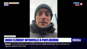 Seine-Maritime: le journaliste Hugo Clément interpellé à Port-Jérôme-sur-Seine