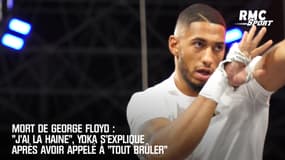 Mort de George Floyd : "J'ai la haine", Yoka s'explique après avoir appelé à "tout brûler"