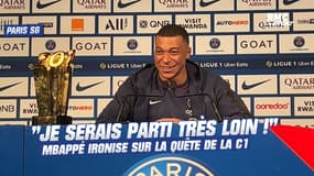 PSG : "Si je liais mon avenir à la Ligue des champions, je serais parti très loin", ironise Mbappé  