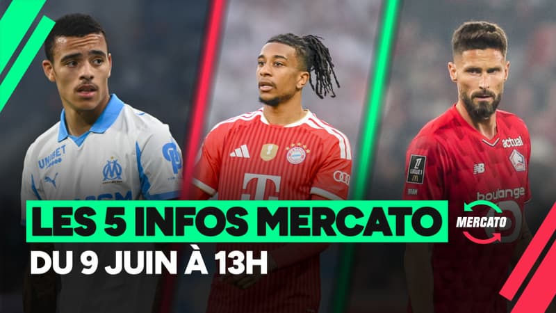 Greenwood, Olise, Giroud… Les 5 infos mercato du 9