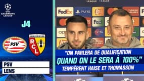 PSV - RC Lens : "on parlera de qualification quand on le sera à 100%" tempèrent Haise et Thomasson