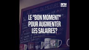 Le "bon moment" pour augmenter les salaires?