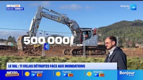 Le Val : 11 villas détruites pour faire face aux inondations