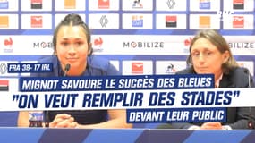 France 38-17 -Irlande (F) : "On a envie de remplir les stades", Mignot savoure le succès des Bleues devant leur public