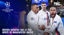 Ligue des champions : Rothen satisfait du tirage au sort pour le PSG