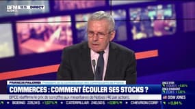 Francis Palombi (Confédération des Commerçants de France) : Commerces, comment écouler ses stocks ? - 14/05