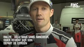 Rallye : Déçu mais sans rancoeur, Ogier revient sur son départ de Citroën