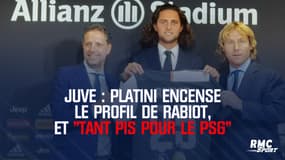 Juve : Platini encense le profil de Rabiot, et "tant pis pour le PSG"