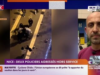 Deux policiers agressés à Nice: "Ils pansent encore leurs blessures. C'est un lynchage"