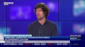 La France a tout pour réussir : Homeland, "disrupteur" du marché des syndics de copropriété, lève 9 millions d'euros - 02/04