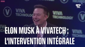 Elon Musk à VivaTech: retrouvez l'intervention intégrale