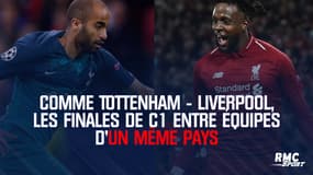 Comme Tottenham - Liverpool, les finales de C1 entre équipes d'un même pays