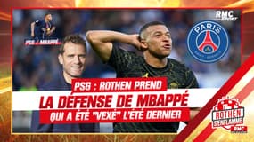PSG : Rothen prend la défense de Mbappé qui a été "vexé" l'été dernier 