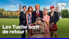 "God save the Tuche": la famille Tuche est de retour pour une cinquième aventure