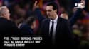 PSG : "Nous serions passés face au Barça avec le VAR" persiste Emery