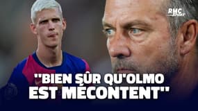 Barça : "Bien sûr qu'Olmo est mécontent" admet Flick