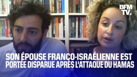 Le témoignage du mari de Céline Ben David Nagar, franco-israélienne disparue après l'attaque du Hamas en Israël