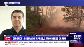 Les deux incendies en Gironde "continuent de progresser" à cause "des conditions climatiques" selon le lieutenant-colonel Arnaud Mendousse (SDIS de la Gironde)
