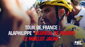 Tour de France / Alaphilippe : « Heureux de garder le maillot jaune »