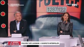 Le monde de Macron: Policier tué à Avignon, 4 suspects interpellés - 10/05