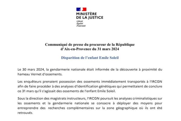 Le communiqué de presse du procureur d'Aix-en-Provence annonçant la découverte des ossements d'Emile ce dimanche 31 mars.  
