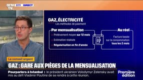 Gaz: pourquoi mensualiser ses factures n'est pas une si bonne idée