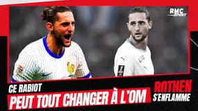 OM : "Ce n'est pas Rabiot qui va changer l'équipe" juge Di Meco