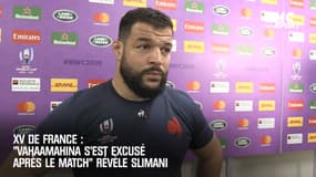 Galles – France : « Vahaamahina s’est excusé à la fin du match » révèle Slimani