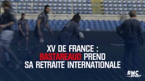 XV de France : Bastareaud prend sa retraite internationale