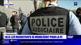 Lille: les magistrats se mobilisent ce lundi pour soutenir la police-judiciaire