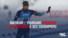 Biathlon :  Fourcade présente ses excuses à ses coéquipiers