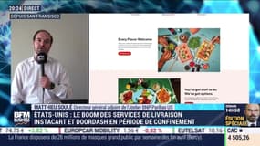 Matthieu Soulé (BNP Paribas US) : La boom des services de livraison Instacart et DoorDash en période de confinement - 27/04