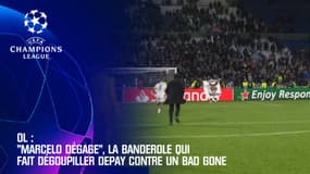 OL-Leipzig : "Marcelo dégage !", la banderole qui fait dégoupiller Depay contre un supporter