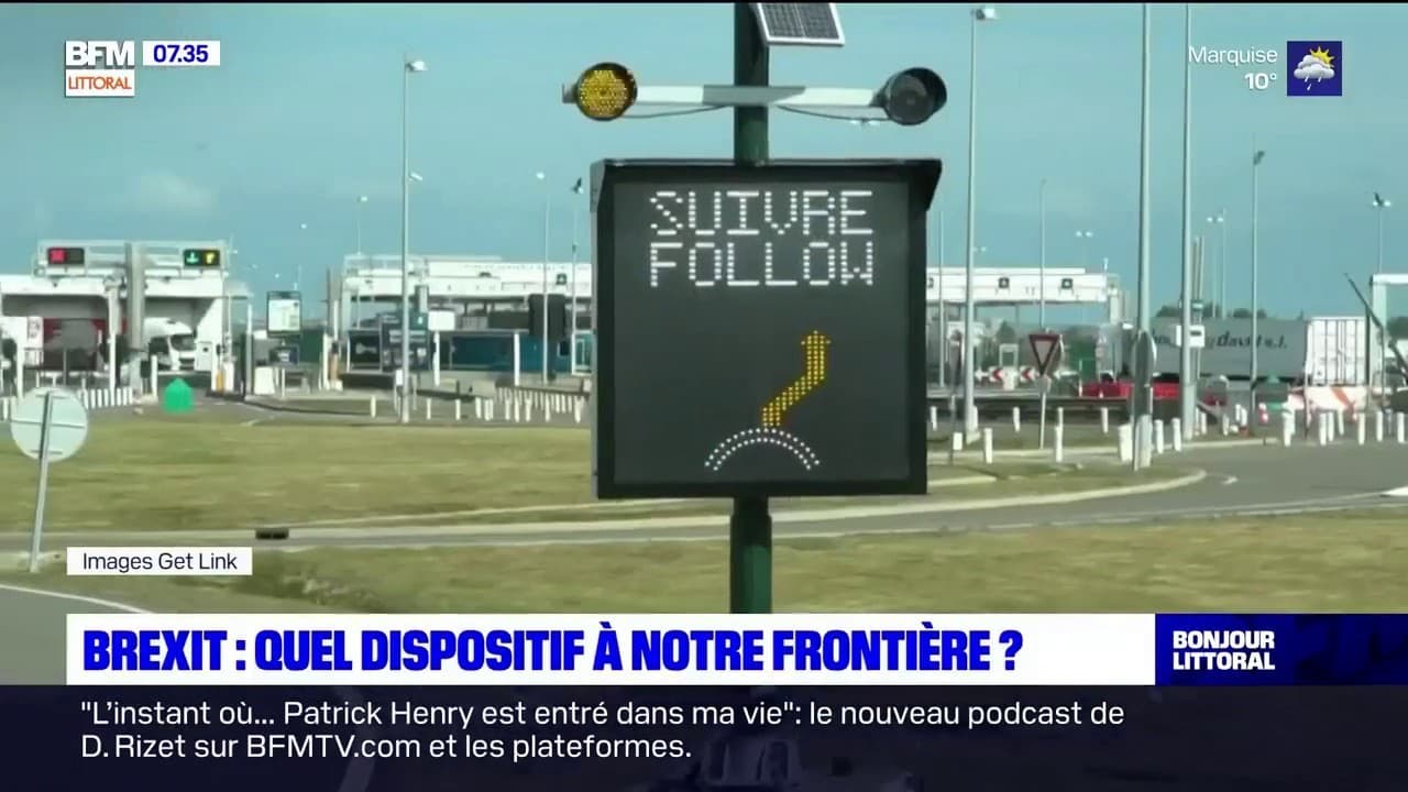Brexit comment va fonctionner la frontière intelligente sur la Côte d