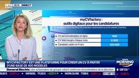 La  pépite : myCVfactory développe des outils digitaux pour préparer son CV, par Lorraine Goumot - 05/05