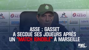 ASSE : Gasset a secoué ses joueurs après un "match ignoble" à Marseille