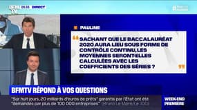Sachant que le Bac 2020 aura lieu sous forme de contrôle continu, les moyennes seront-elles calculées avec les coefficients des séries ?