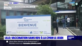 Lille: la CPAM transformée en centre de vaccination sans rendez-vous