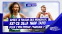 Paris 2024 : Est-ce déjà trop tard pour l’athlétisme français après le fiasco des Mondiaux ?