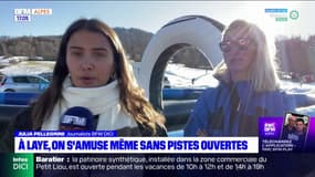 Laye: on s'amuse même sans pistes ouvertes