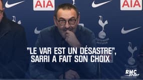 "Le VAR est un désastre", Sarri a fait son choix