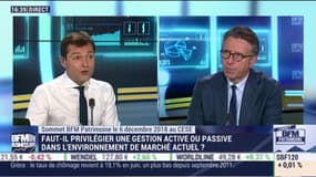 Sommet BFM Patrimoine: faut-il privilégier une gestion active ou passive dans l'environnement de marché actuel ? - 06/09