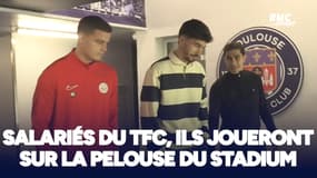 Coupe de France : Salariés du TFC, ils joueront sur la pelouse du Stadium ce week-end
